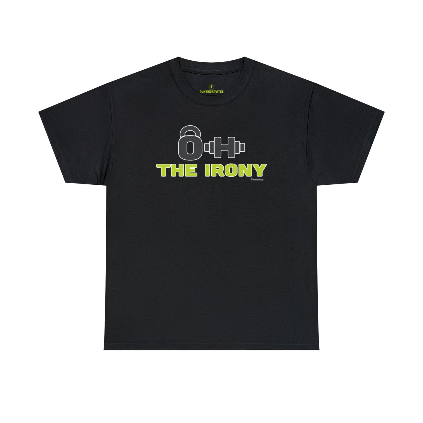 AuntieGraviTee "Oh the Irony" Heavy Cotton Tee