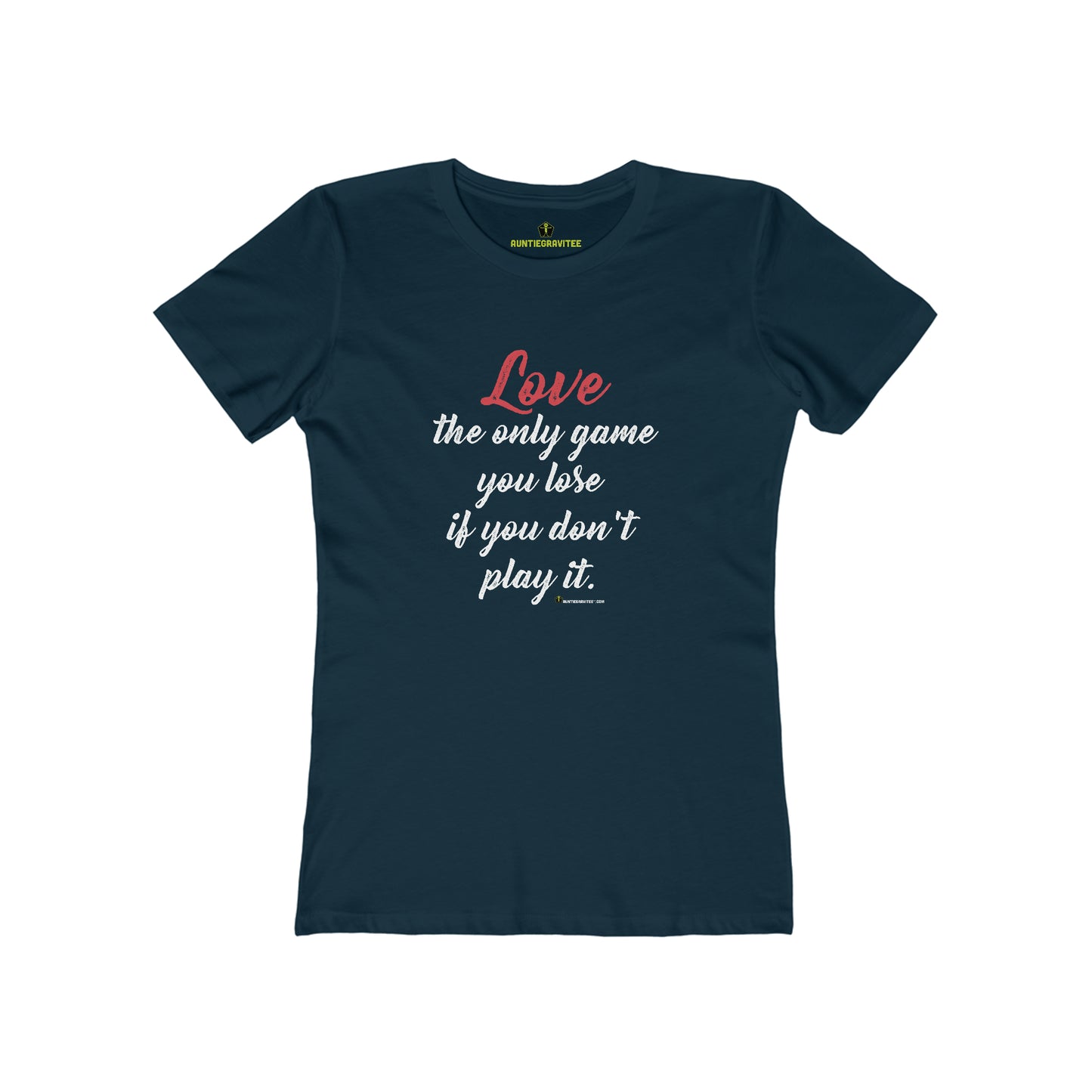 AuntieGraviTee "Love Game". Women's The Boyfriend Tee