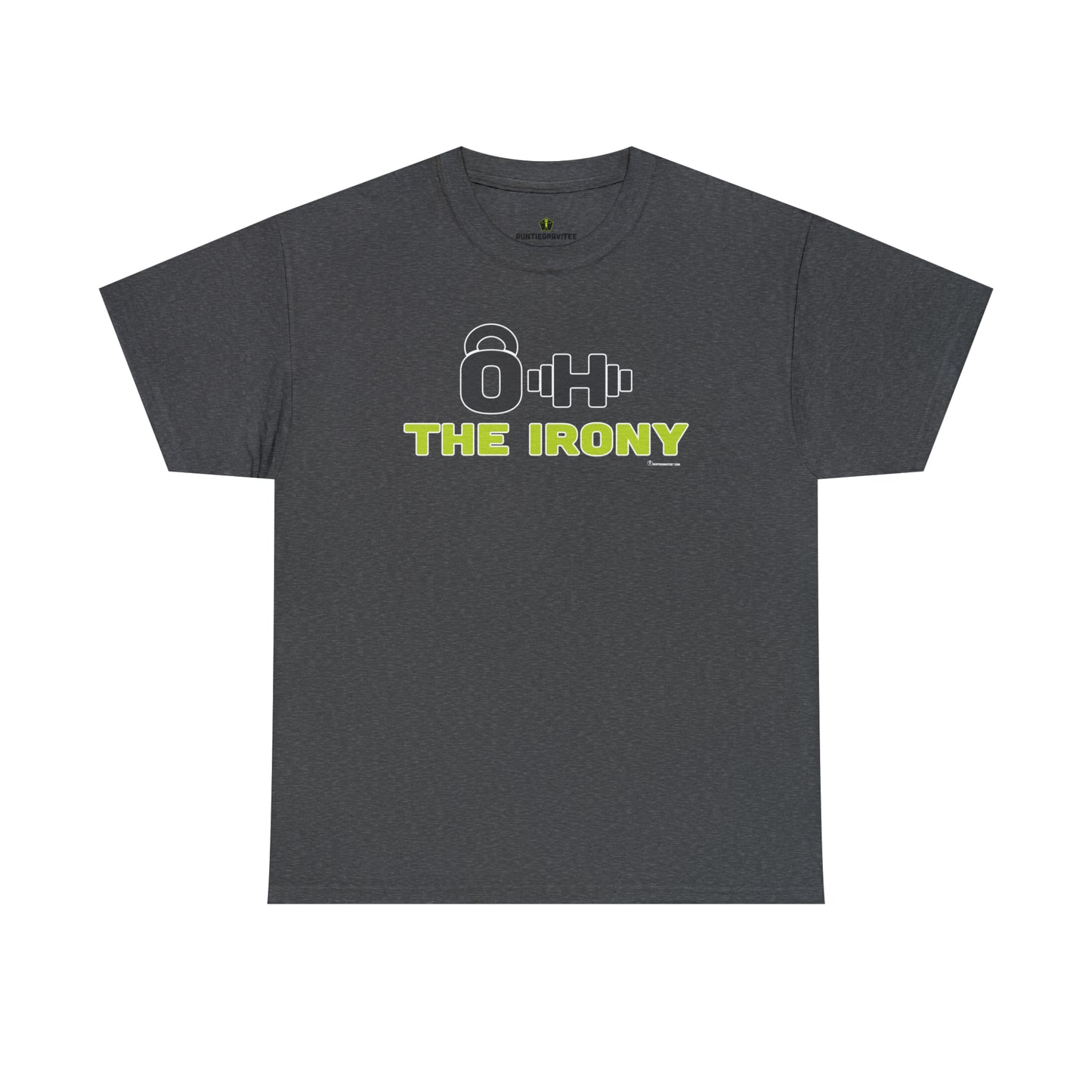 AuntieGraviTee "Oh the Irony" Heavy Cotton Tee