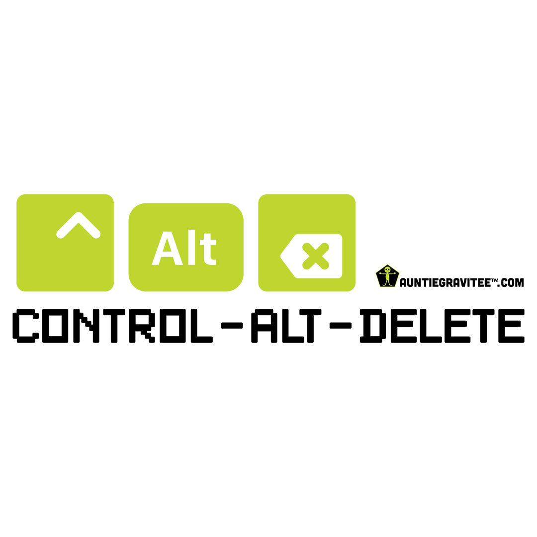 AuntieGraviTee "Control-Alt-Delete" Heavy Cotton Tee